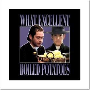 Pride and Prejudice - What Exellent Boiled Potatoes Posters and Art